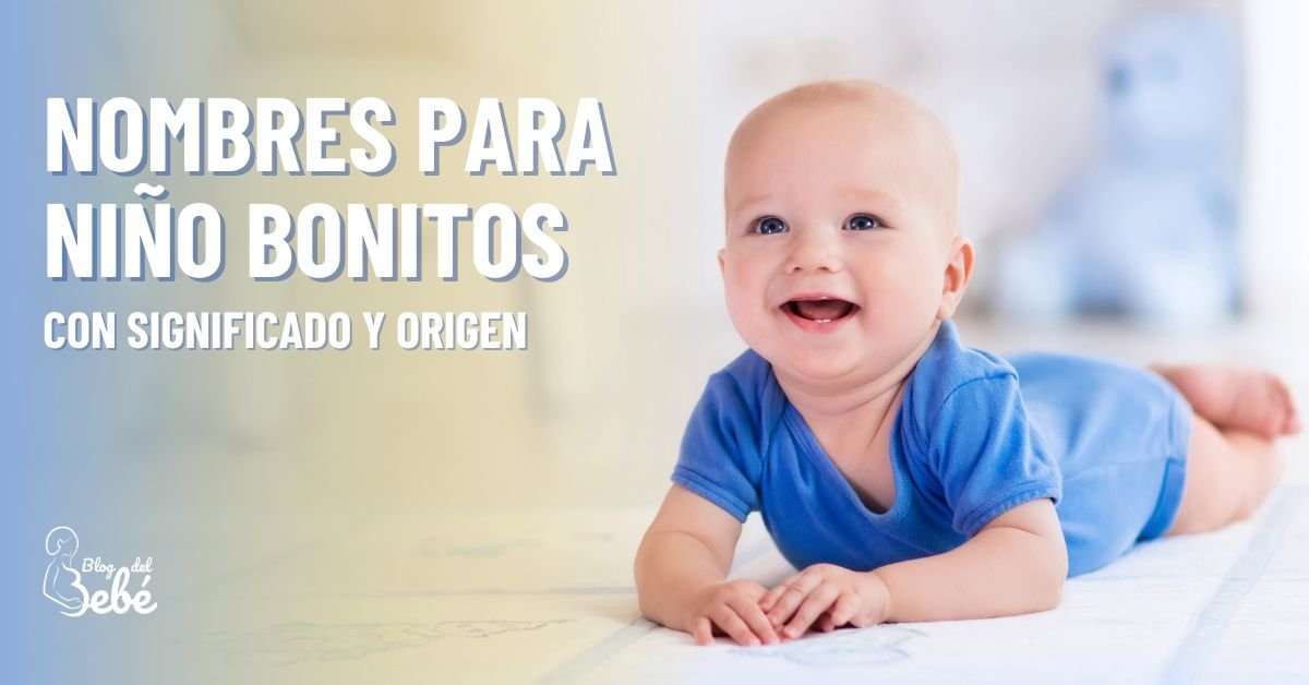 Los 101 nombres de niño más bonitos y Los 101 nombres de niño más bonitos y